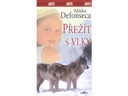 Přežít s vlky (Stav Použité zboží - Jako nová)