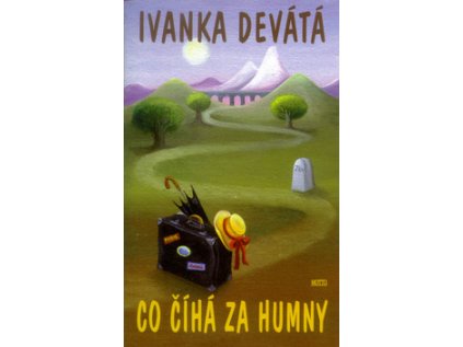 Co číhá za humny (Stav Použité zboží - Jako nová)