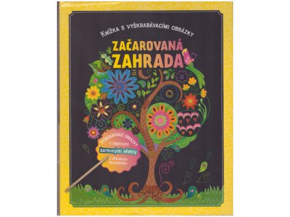 Začarovaná zahrada (Stav Nová)
