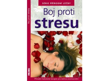 Boj proti stresu (Stav Použité zboží - Jako nová)