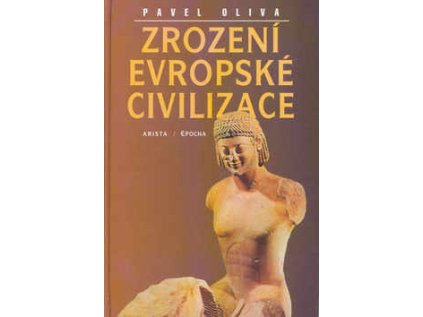 Zrození evropské civilizace (Stav Použité zboží - Běžné opotřebení)