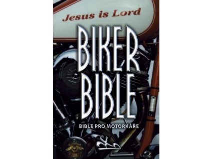 Biker Bible - Bible pro motorkáře (Stav Použité zboží - Běžné opotřebení)