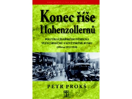 Konec říše Hohenzollernů (Stav Použité zboží - Jako nová)