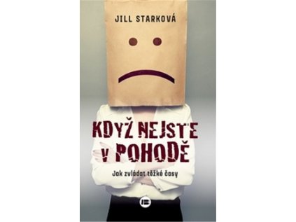 Když nejste v pohodě (Stav Použité zboží - Jako nová)