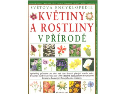 Květiny a rostliny v přírodě (Stav Použité zboží - Běžné opotřebení)