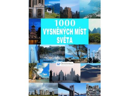 1000 vysněných míst světa (Stav Použité zboží - Jako nová)