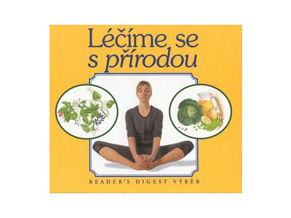 Léčíme se s přírodou (Stav Použité zboží - běžné opotřebení)