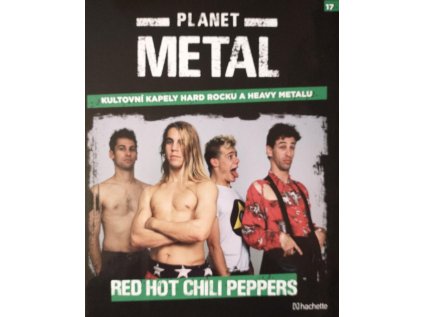 Planet metal Red Hot Chili Peppers (Stav Nová - lehce poškozená)