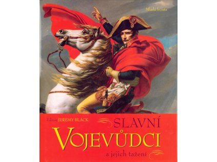 Slavní vojevůdci a jejich tažení (Stav Použité zboží - Běžné opotřebení)