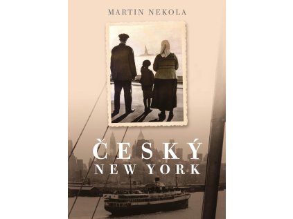 Český New York (Stav Použité zboží - Jako nová)