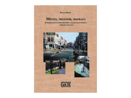 Město, prostor, doprava
