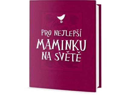 Pro nejlepší maminku na světě (Stav Použité zboží - Běžné opotřebení)