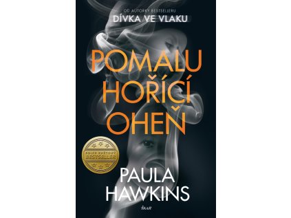 Pomalu hořící oheň (Stav Použité zboží - Běžné opotřebení)