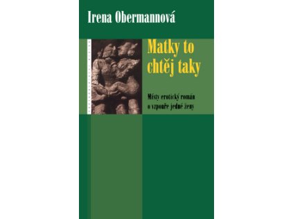 Matky to chtěj taky (Stav Použité zboží - Běžné opotřebení)