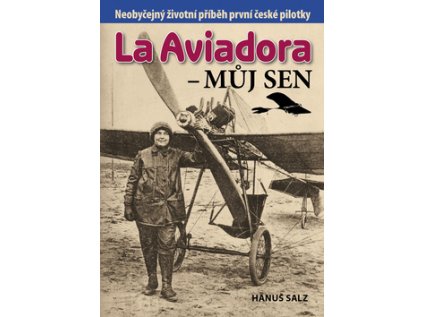 La Aviadora - Můj sen (Stav Použité zboží - Běžné opotřebení)