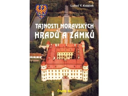 Tajnosti moravských hradů a zámků (Stav Použité zboží - Běžné opotřebení)