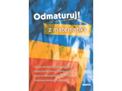 Odmaturuj! z matematiky (Stav Použité zboží - Běžné opotřebení)