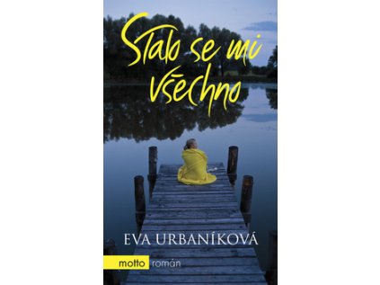 Stalo se mi všechno (Stav Použité zboží - běžné opotřebení)