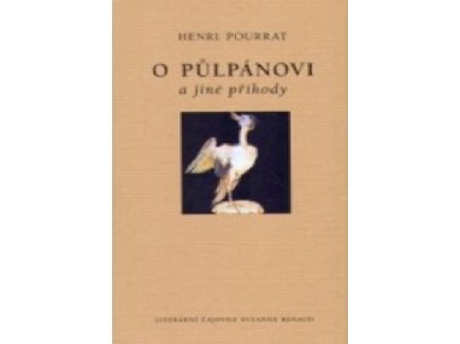 O Půlpánovi a jiné příběhy (Stav Použité zboží - Běžné opotřebení)