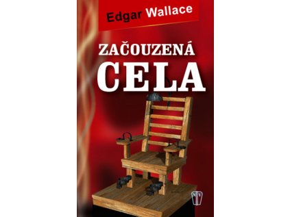 Začouzená cela (Stav Použité zboží - Jako nová)