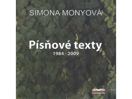 Otrokyně lásky [písňové texty 1984-2009] (Stav Použité zboží, běžné opotřebení)