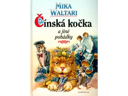 Čínská kočka a jiné pohádky (Stav Použité zboží - Běžné opotřebení)