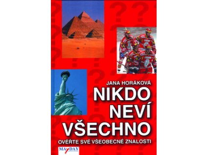 Nikdo neví všechno (Stav Nová)