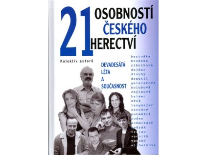 21 osobností českého herectví (Stav Použité zboží - Běžné opotřebení)