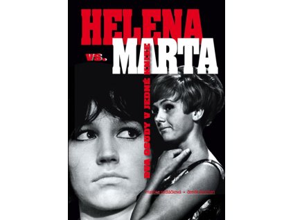 Helena vs. Marta - Dva osudy v jedné knize (Stav Použité zboží - Běžné opotřebení)