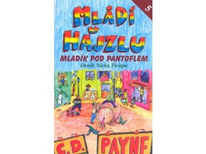 Mládí v hajzlu 5 - Mladík pod pantoflem (Stav Použité zboží - Běžné opotřebení)