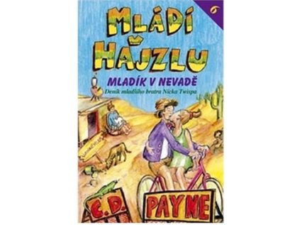 Mládí v hajzlu 6 - Mladík v Nevadě (Stav Použité zboží - Běžné opotřebení)