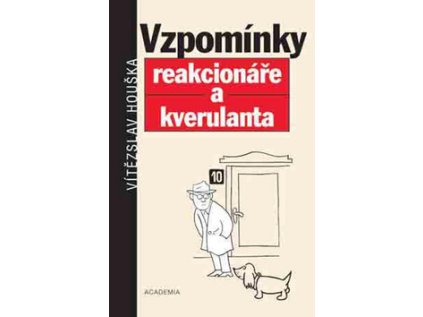 Vzpomínky reakcionáře a kverulanta (Stav Použité zboží - Běžné opotřebení)