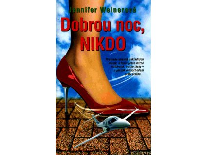 Dobrou noc, nikdo (Stav Použité zboží - Jako nová)