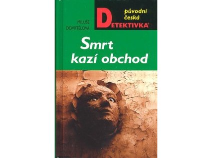 Smrt kazí obchod (Stav Použité zboží - Jako nová)