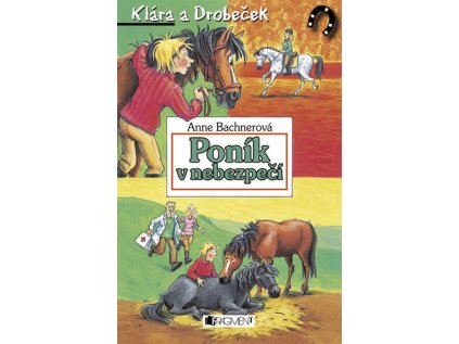 Poník v nebezpečí (Stav Použité zboží - Běžné opotřebení)
