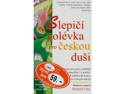 Slepičí polévka pro českou duši (Stav Použité zboží - Jako nová)