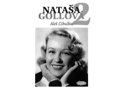 Nataša Gollová 2 (Stav Použité zboží - Běžné opotřebení)