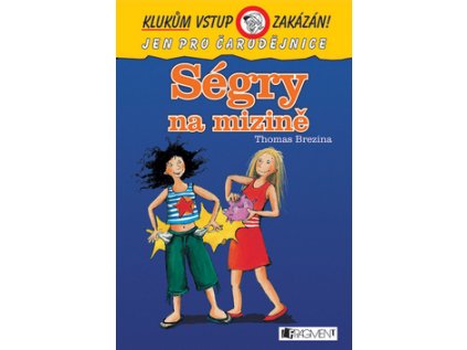 Ségry na mizině (Stav Použité zboží - Jako nová)