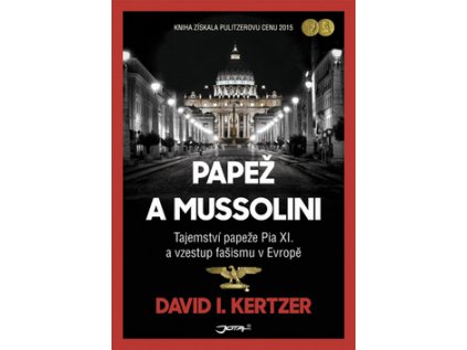 Papež a Mussolini (Stav Použité zboží - Jako nová)