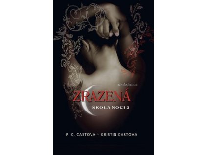 Zrazená Škola noci 2 (Stav Použité zboží - Běžné opotřebení)