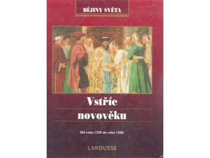 Vstříc novověku (Stav Použité zboží - Běžné opotřebení)