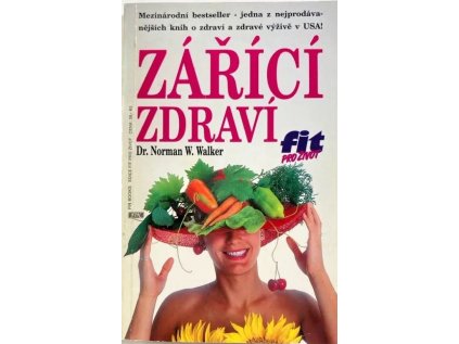 Zářící zdraví (Stav Použité zboží - Běžné opotřebení)