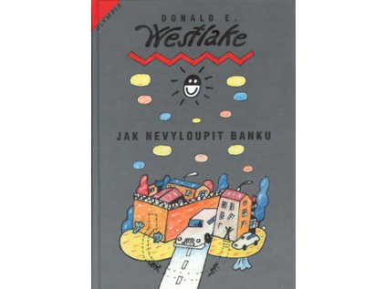 Jak nevyloupit banku (Stav Použité zboží - Běžné opotřebení)