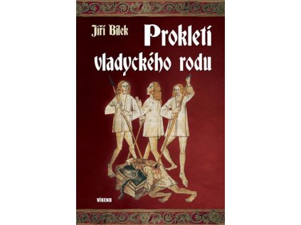 Prokletí vladyckého rodu (Stav Použité zboží - Běžné opotřebení)