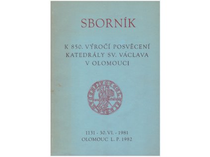 Sborník k 850. výročí posvěcení katedrály sv. Václava v Olomouci (Stav Použité zboží, běžné opotřebení)
