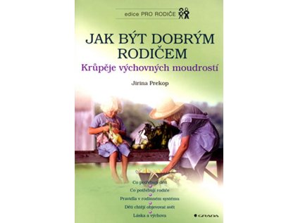 Jak být dobrým rodičem