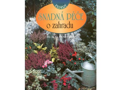 Snadná péče o zahradu (Stav Použité zboží - Běžné opotřebení)