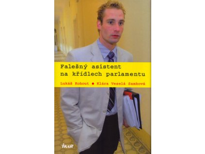 Falešný asistent na křídlech parlamentu (Stav Použité zboží - Běžné opotřebení)