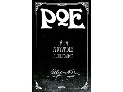 Jáma a kyvadlo a jiné povídky (Stav Použité zboží - Jako nová)