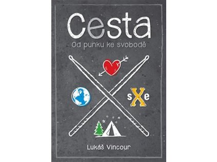 Cesta - Od punku ke svobodě (Stav Použité zboží - Běžné opotřebení)